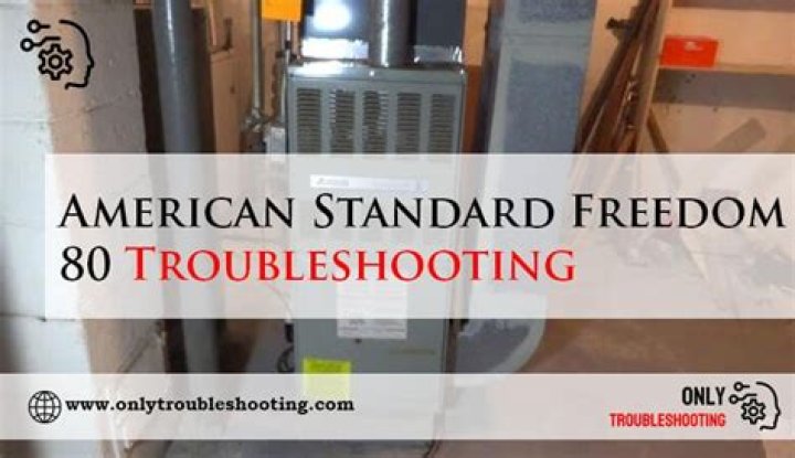 American Standard Freedom 80 Furnace