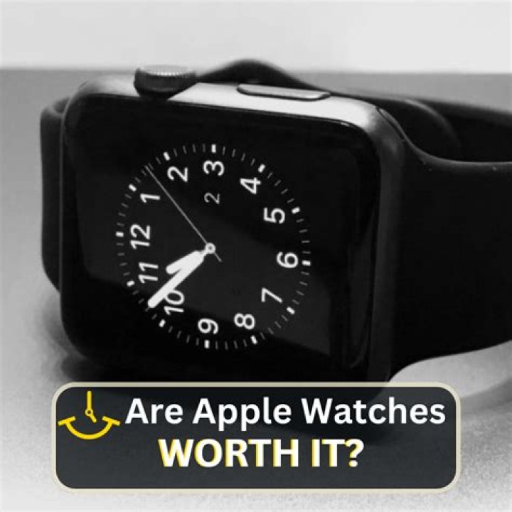 Are apple watches worth it