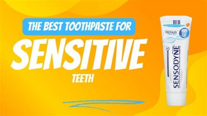 Best sensitive toothpaste - How To Discuss