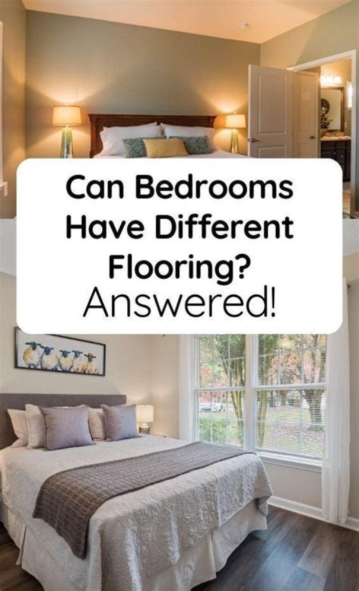 Can bedrooms have different flooring