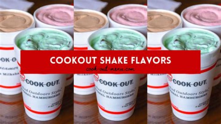 Cookout Milkshake Flavors - How To Discuss