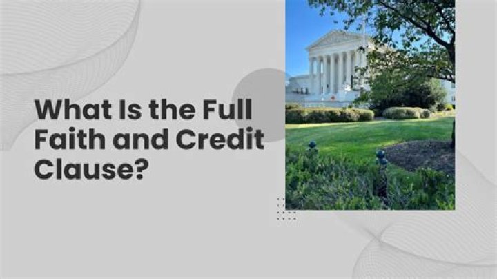 Full faith and credit - How To Discuss