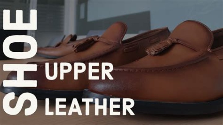 Genuine Leather Upper Shoes - How To Discuss