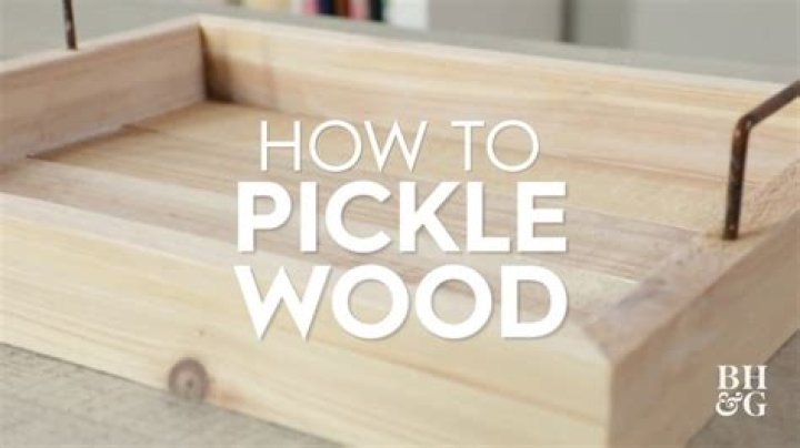 How do you pickle a wood table