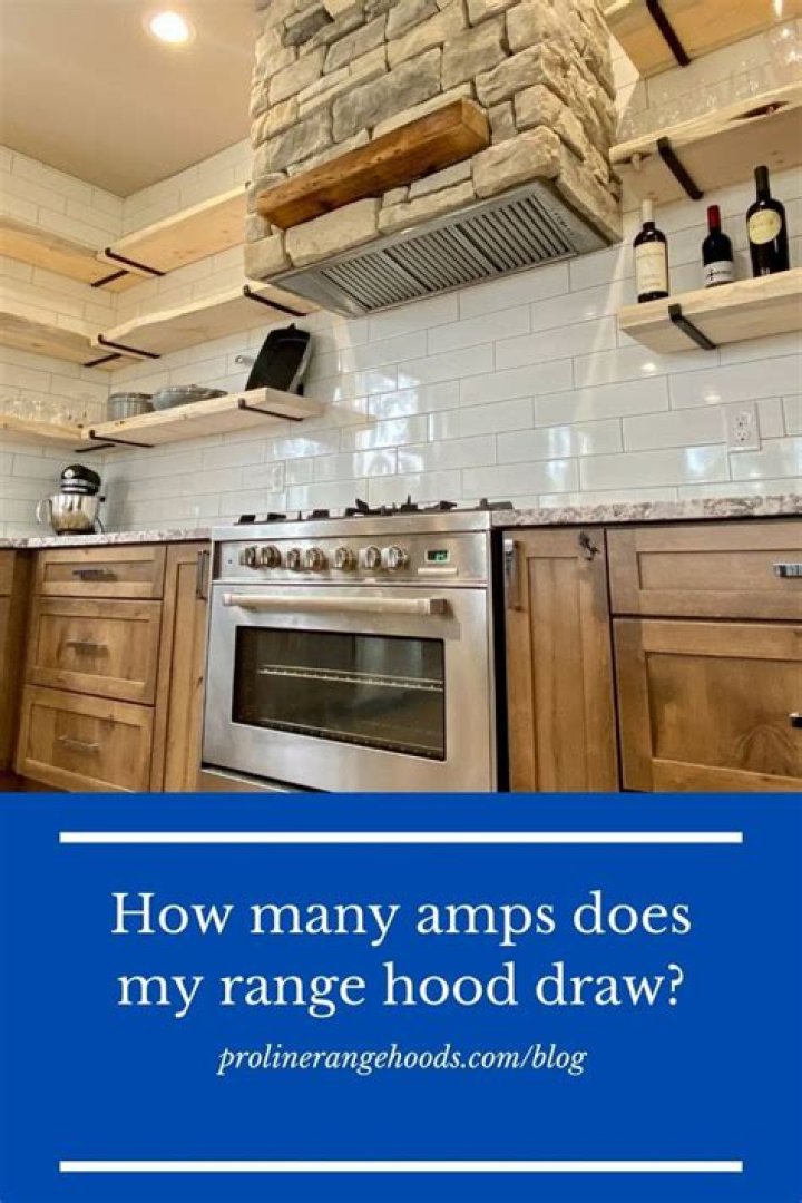 How many amps does a range hood need