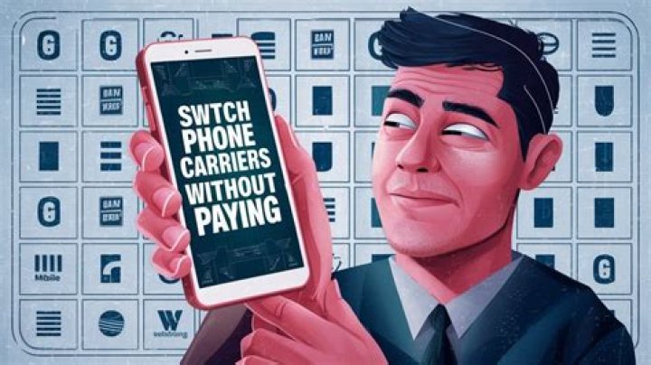How to switch phone carriers without paying