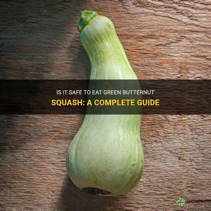 Is it safe to eat green squash