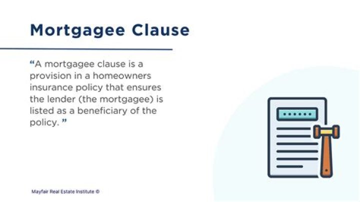 Mortgagee Clause - How To Discuss