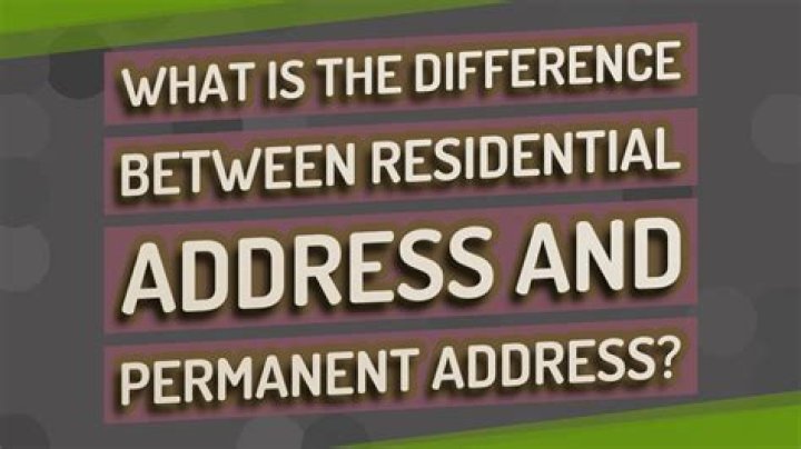 Permanent Address Vs Current Address