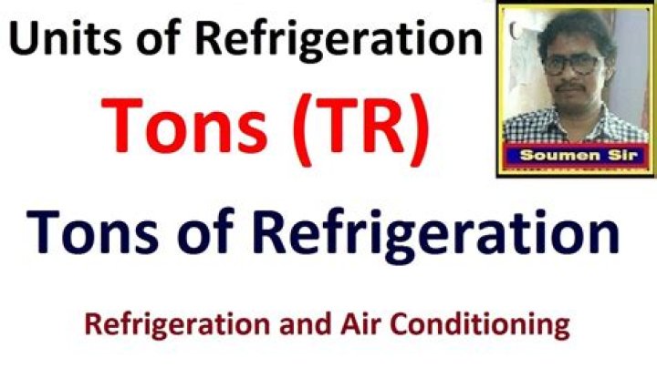 Ton of refrigeration - How To Discuss