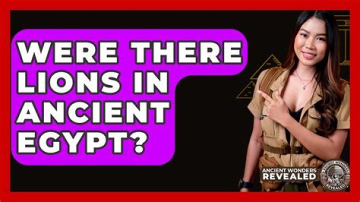 Were there lions in ancient Egypt
