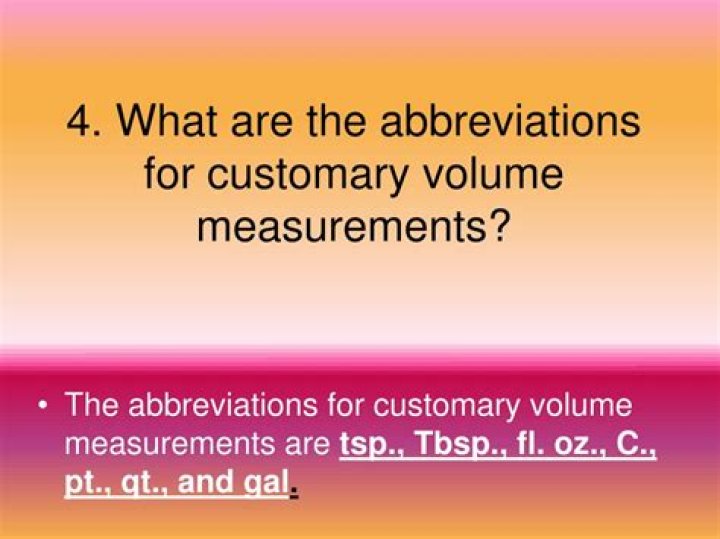 What are the abbreviations for customary volume measurements