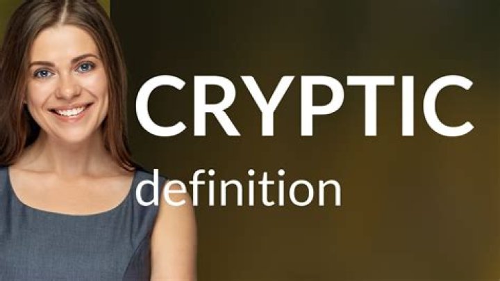 What Does Cryptic Mean - How To Discuss