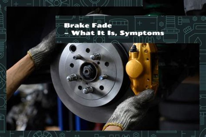 What factors can cause brakes to fail or fade