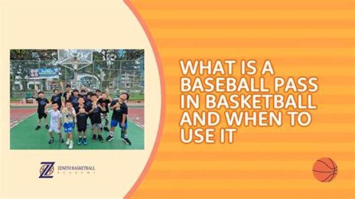 What Is A Baseball Pass In Basketball