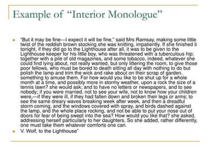 What is an interior monologue example