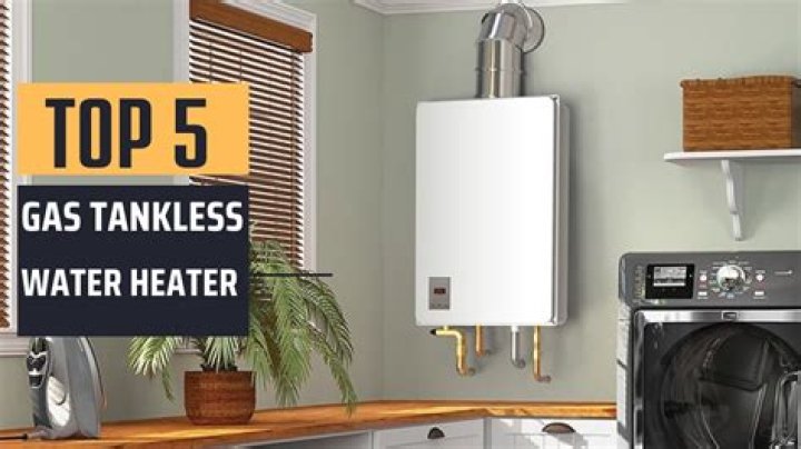 What is the best tankless gas water heater?