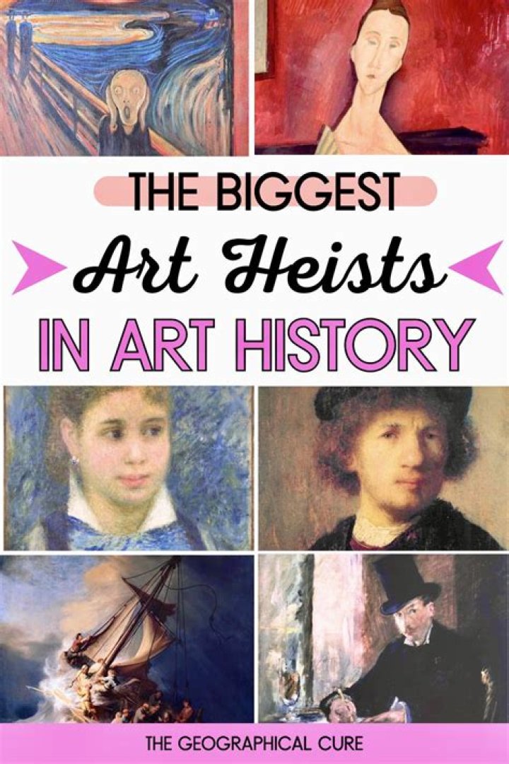 What was the biggest art heist in history