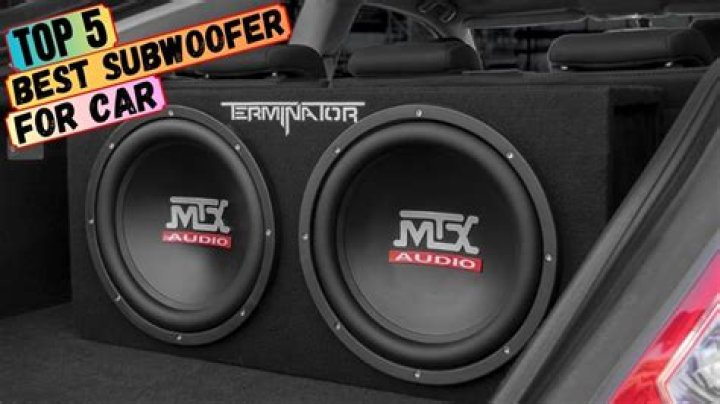 Whats the best subwoofer for a car