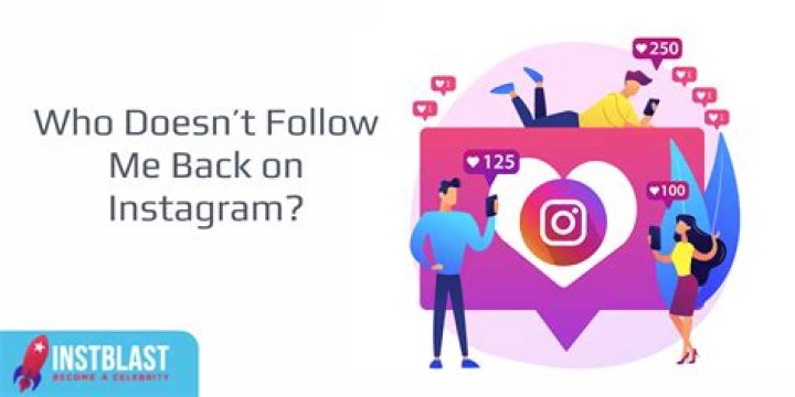 Who doesn t follow me back on instagram