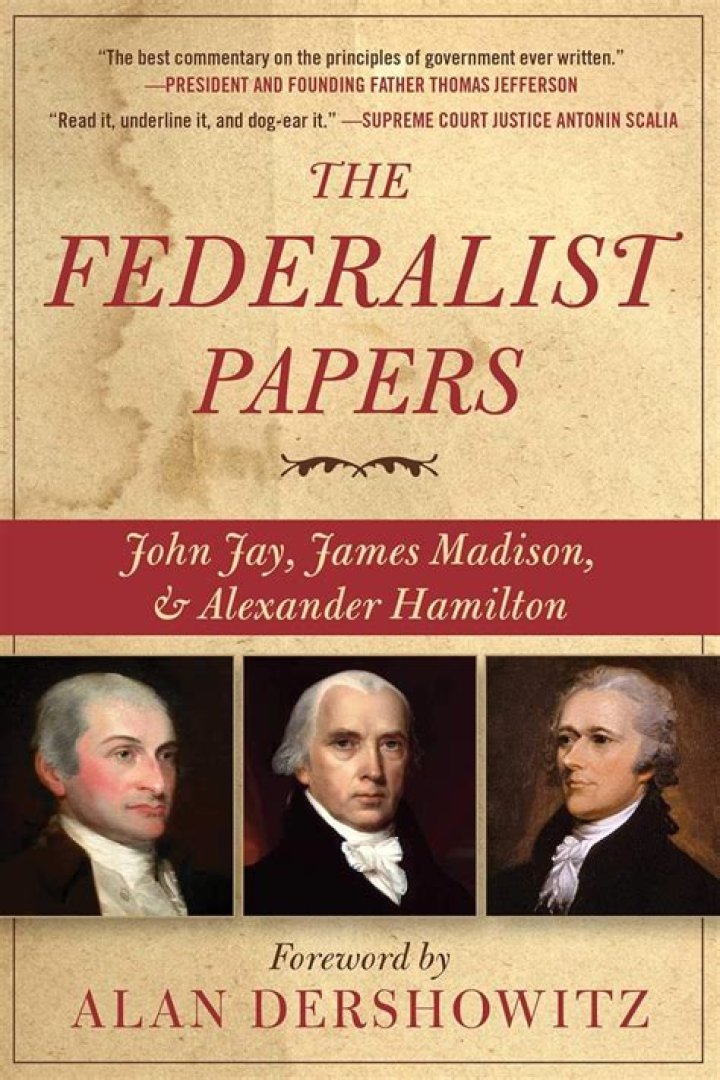 Who wrote the federalist papers