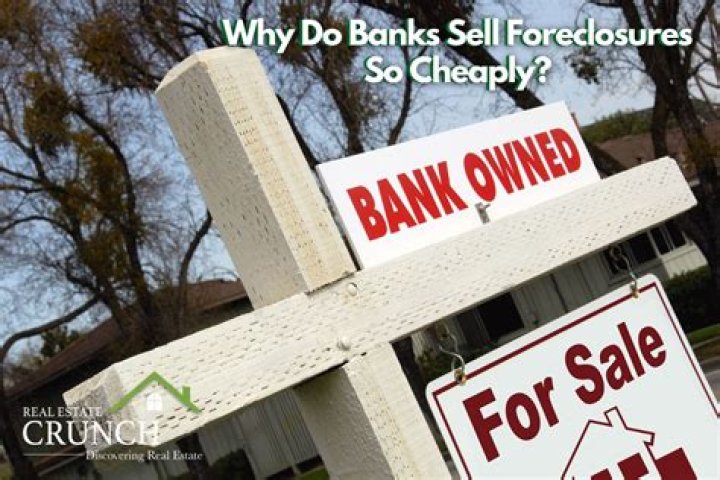 Why do banks not sell foreclosures
